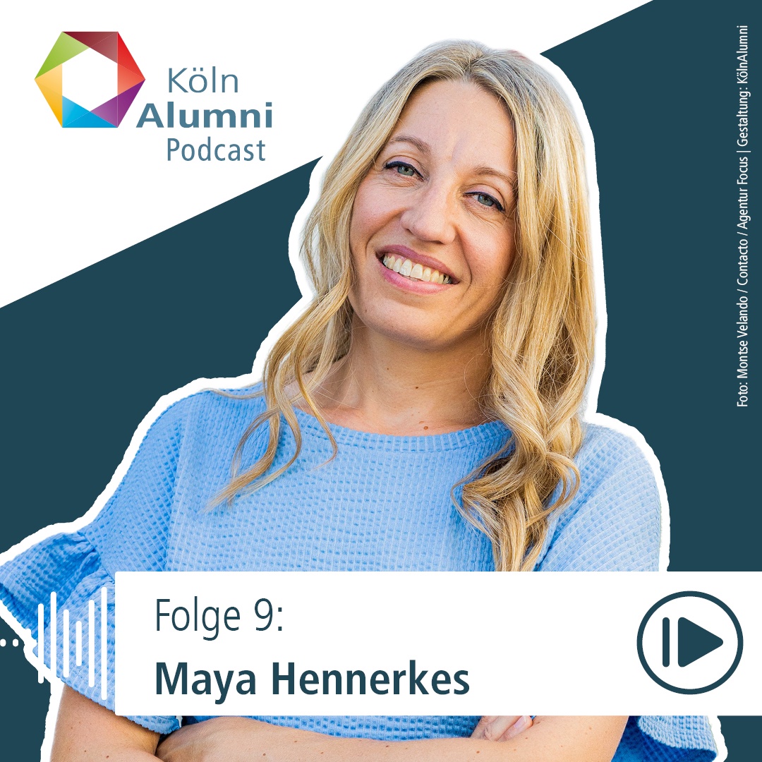 Maya Hennerkes: International, aber trotzdem kölsch im Herzen