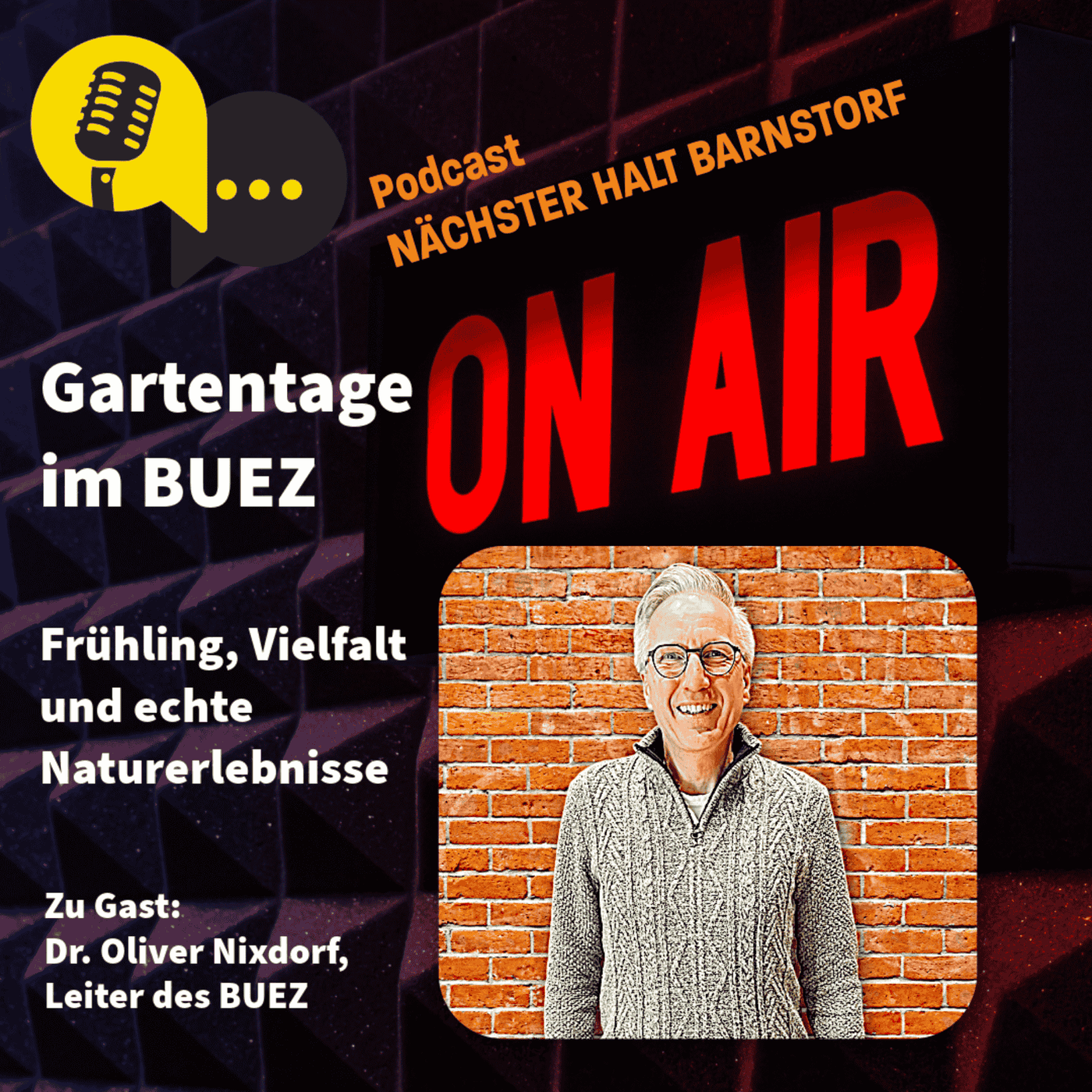 Folge 99: Gartentage im BUEZ - Frühling, Vielfalt und echte Naturerlebnisse