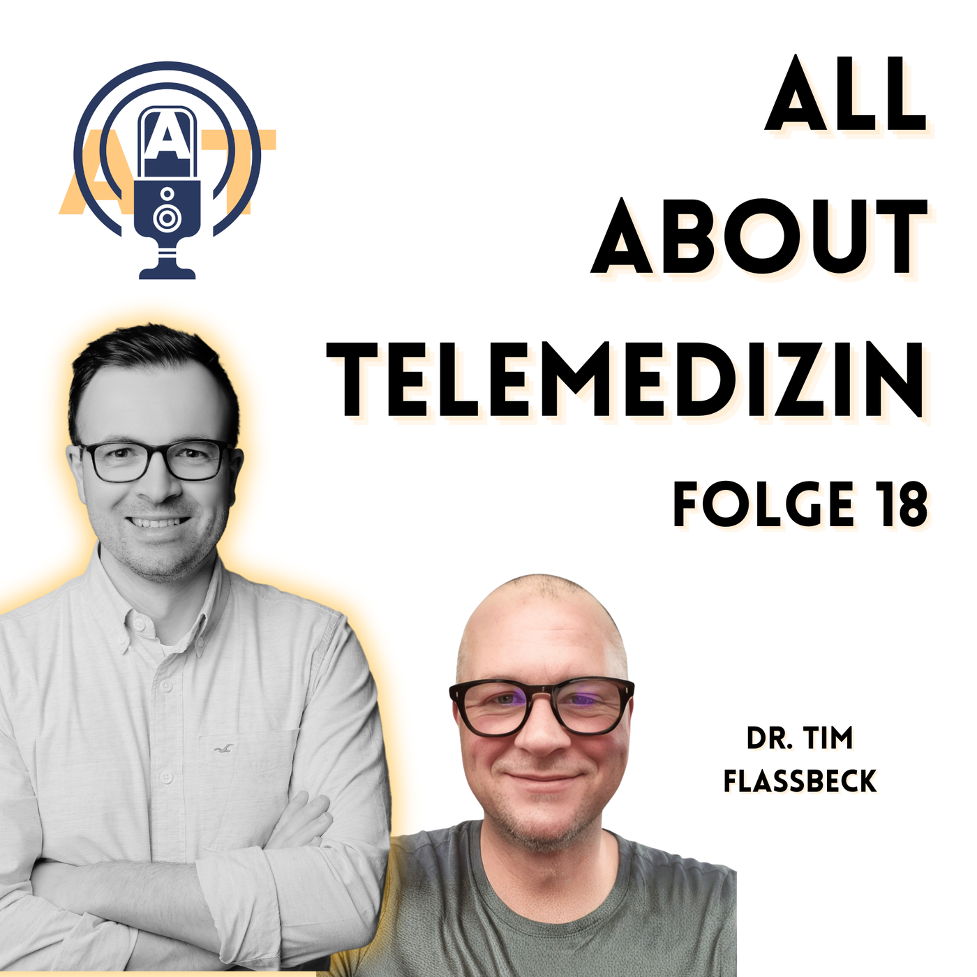 All about Telemedizin - Folge 18 - Dr. Tim Flassbeck