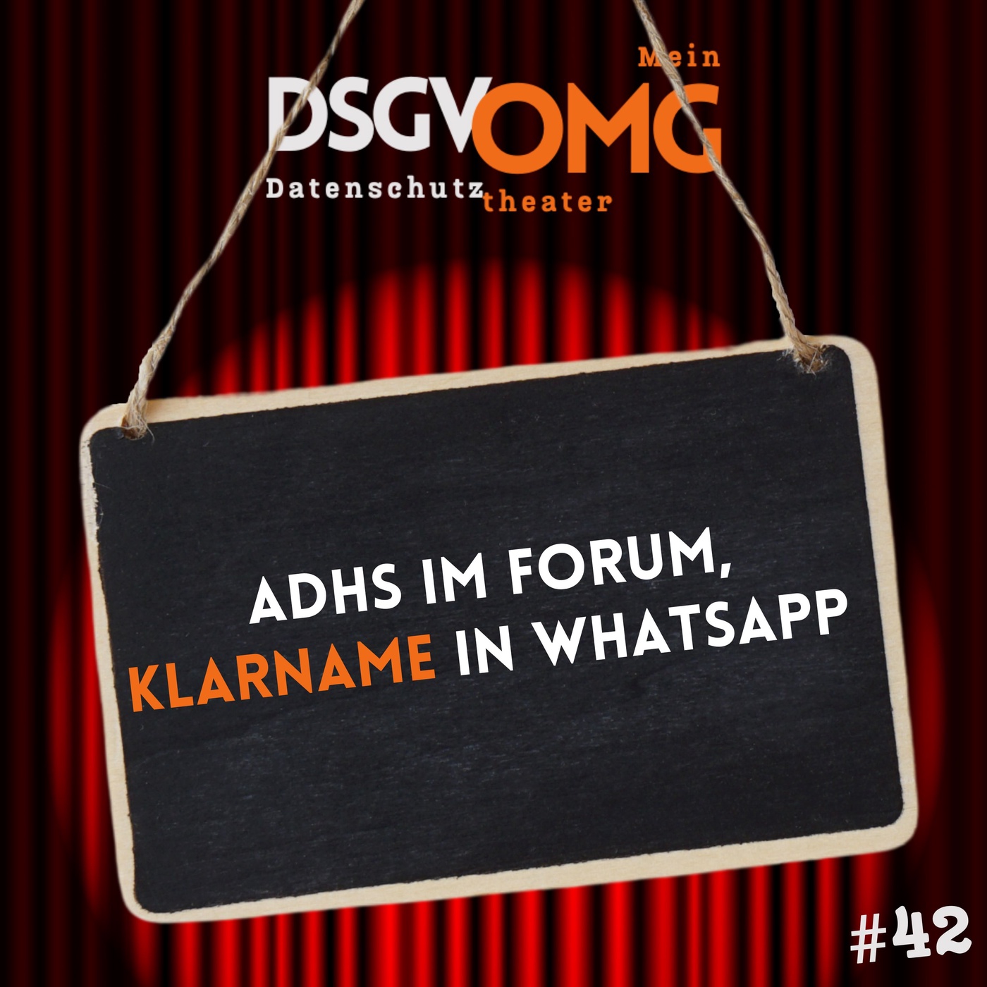 #42 - ADHS im Forum, Klarname in WhatsApp 