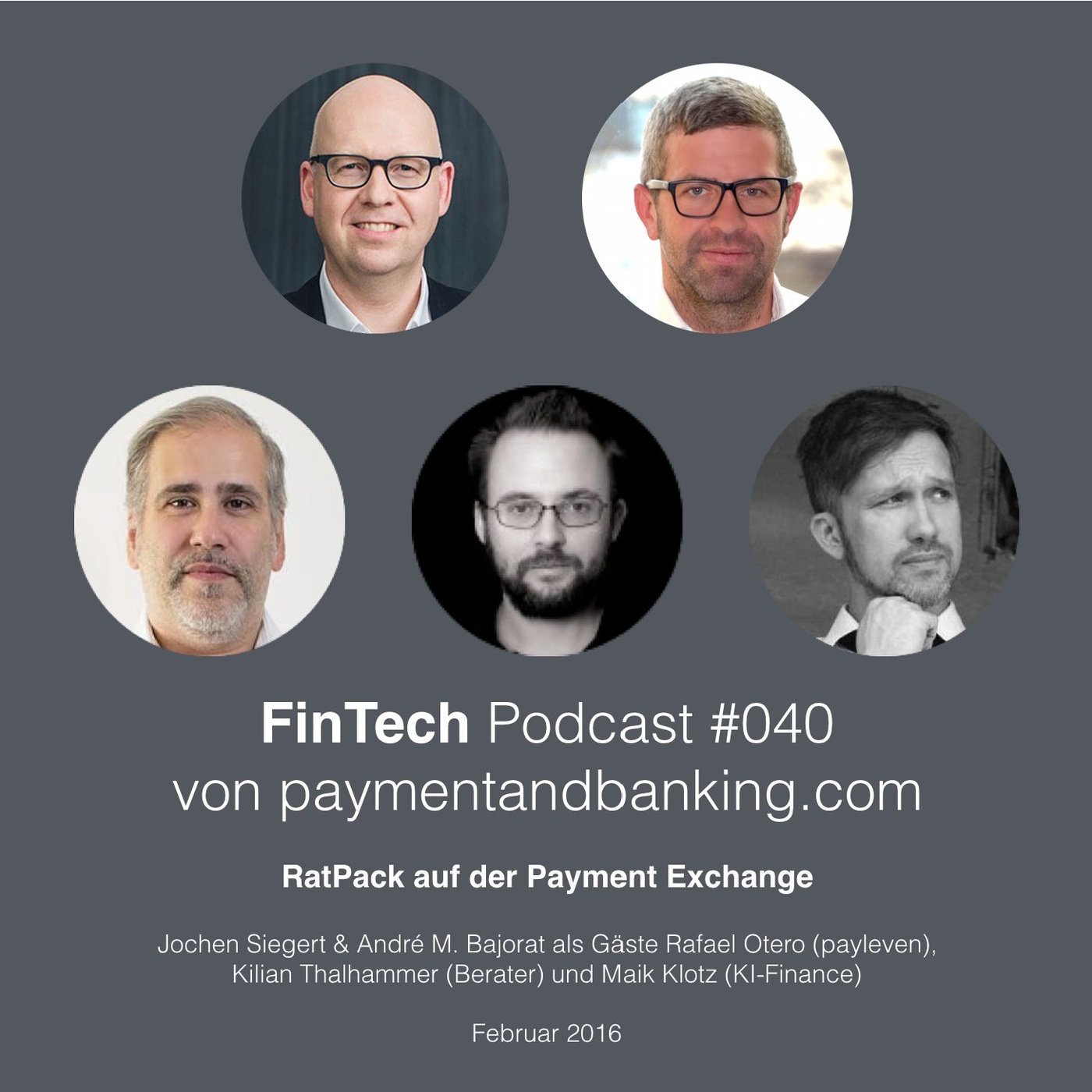 FinTech Podcast #040 – RatPack auf der Payment Exchange