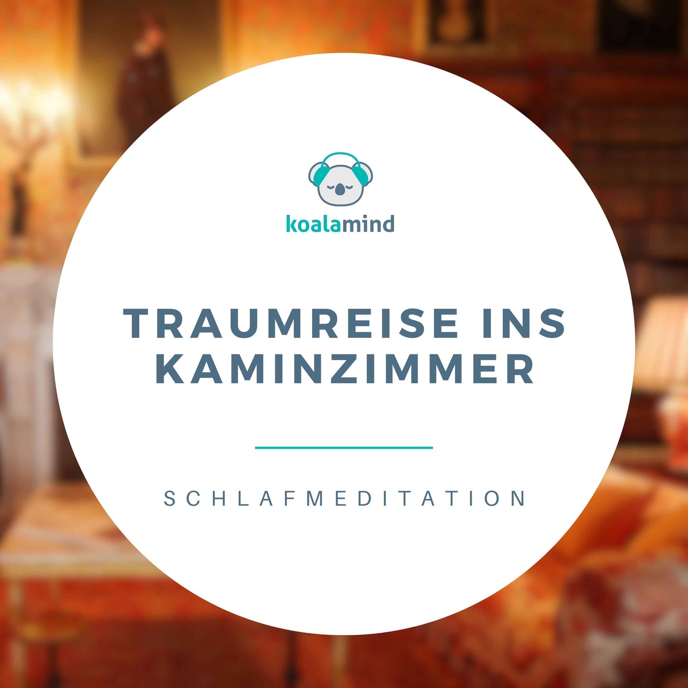 Einschlafmeditation: Traumreise ins Kaminzimmer