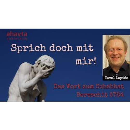 Sprich doch mit mir! Gott sucht den Menschen.