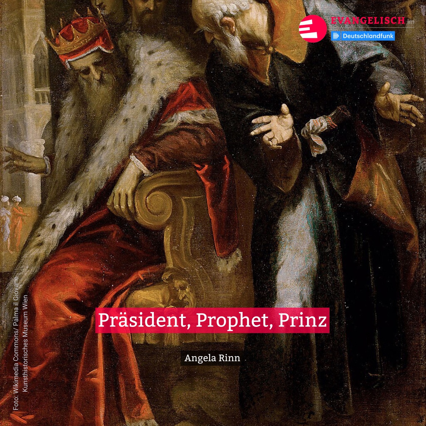Präsident, Prophet, Prinz