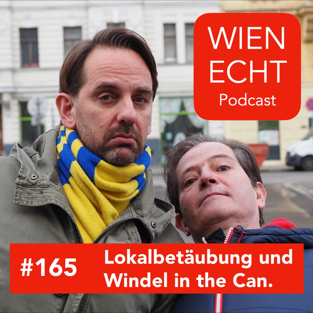 #165 - Lokalbetäubung und Windel in the Can.
