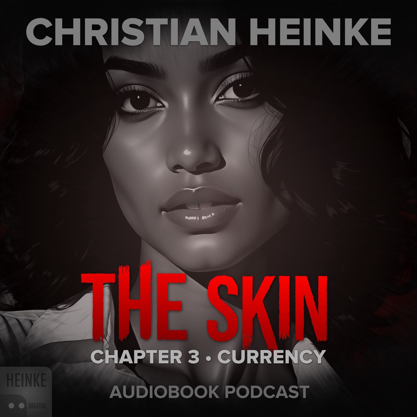 The Skin - Chapter 3 - Currency