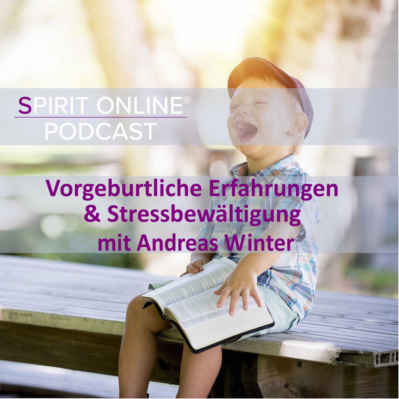 Vorgeburtliche Erfahrungen und Stressbewältigung mit Andreas Winter