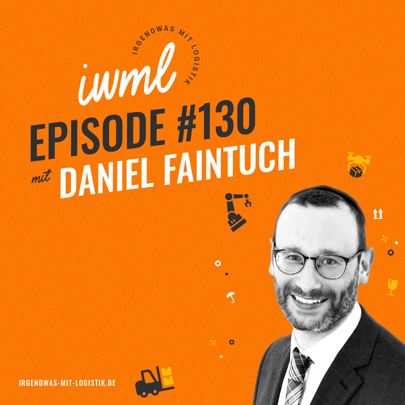 IWML #130 Sonderfolge mit Daniel Faintuch von BionicHive [ENG]