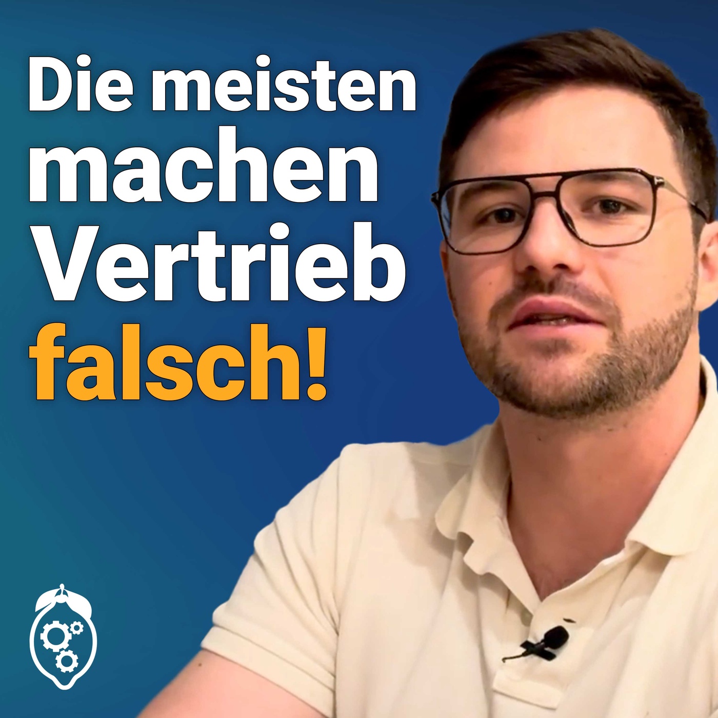 Dein Business wächst nicht - und der Vertrieb ist Schuld