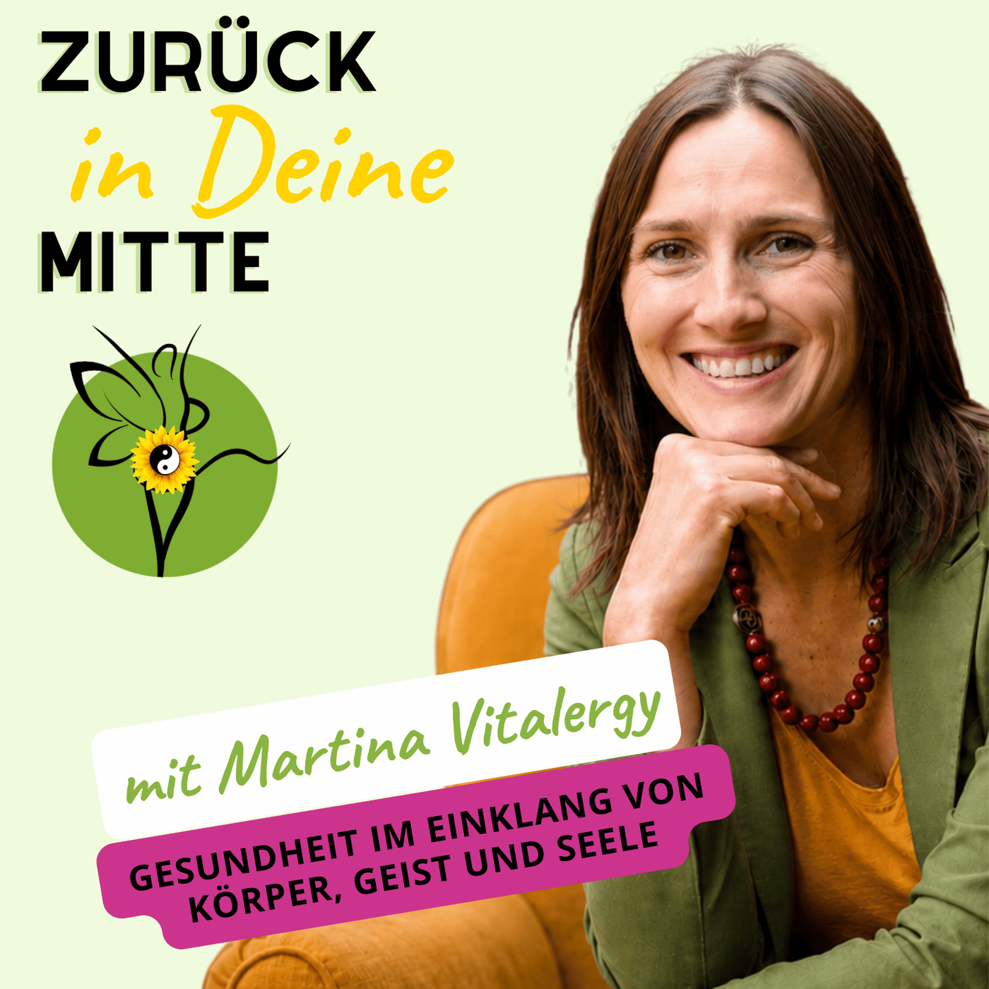Zurück in deine Mitte mit Martina