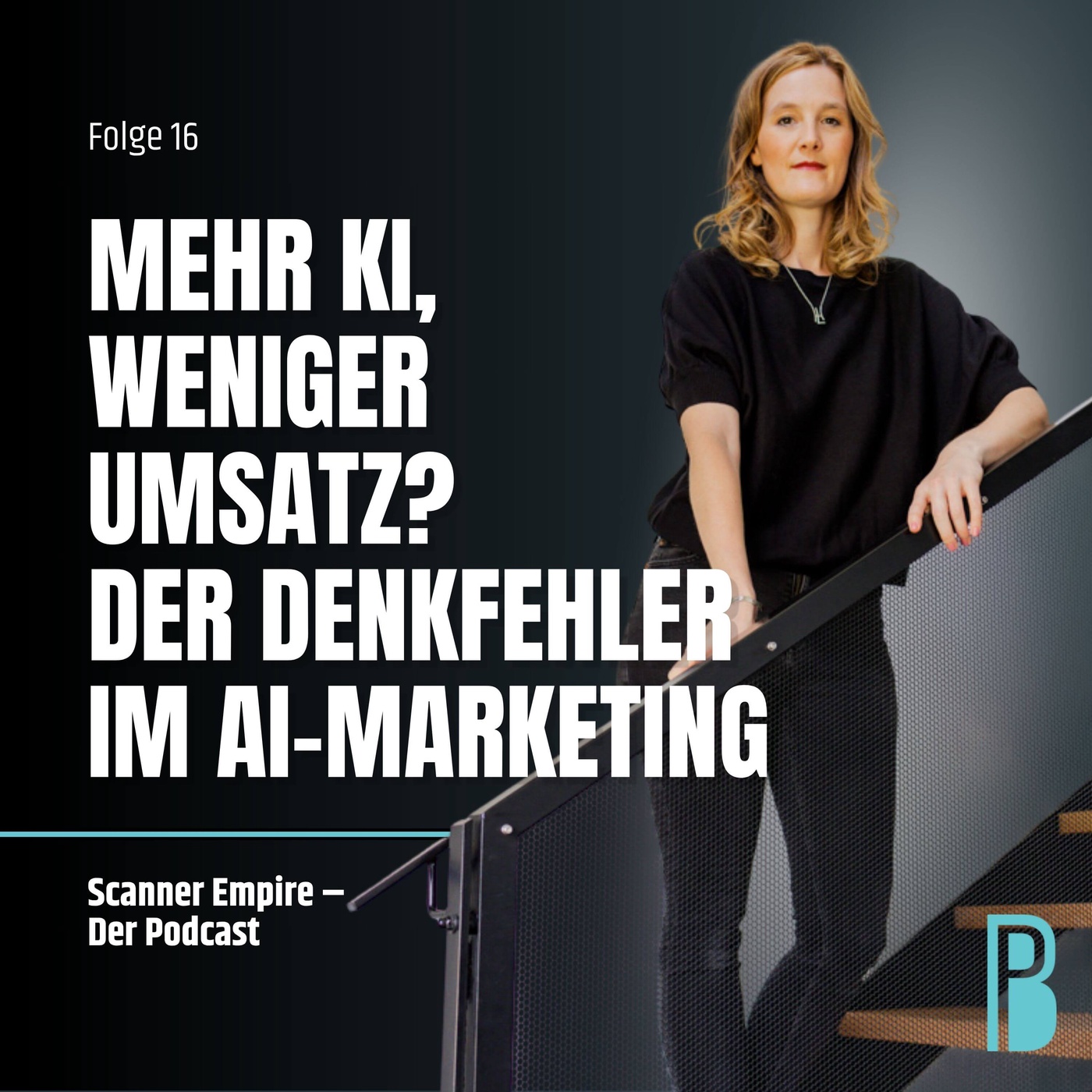Folge 16: Mehr KI, weniger Umsatz? Der Denkfehler im AI-Marketing