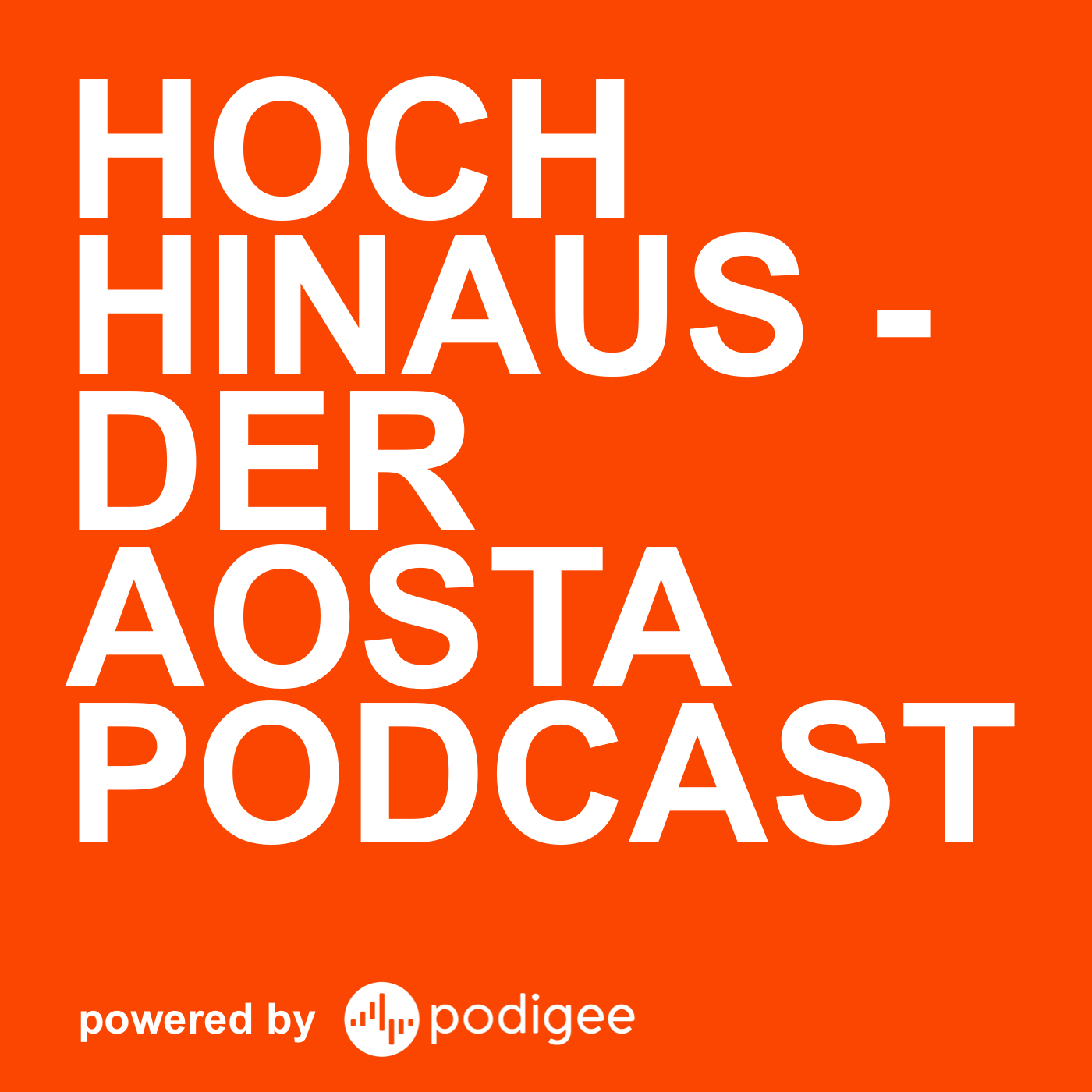 Hoch hinaus - der Aosta Podcast
