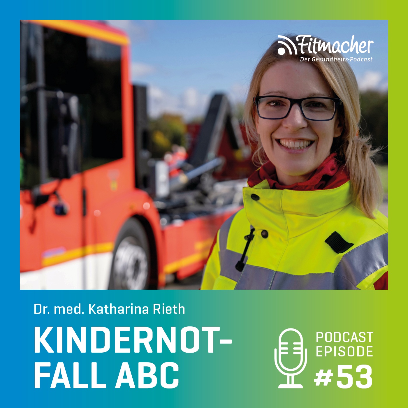Fitmacher #53: Das Kindernotfall ABC - das solltet ihr wissen und für Notfälle im Haus haben