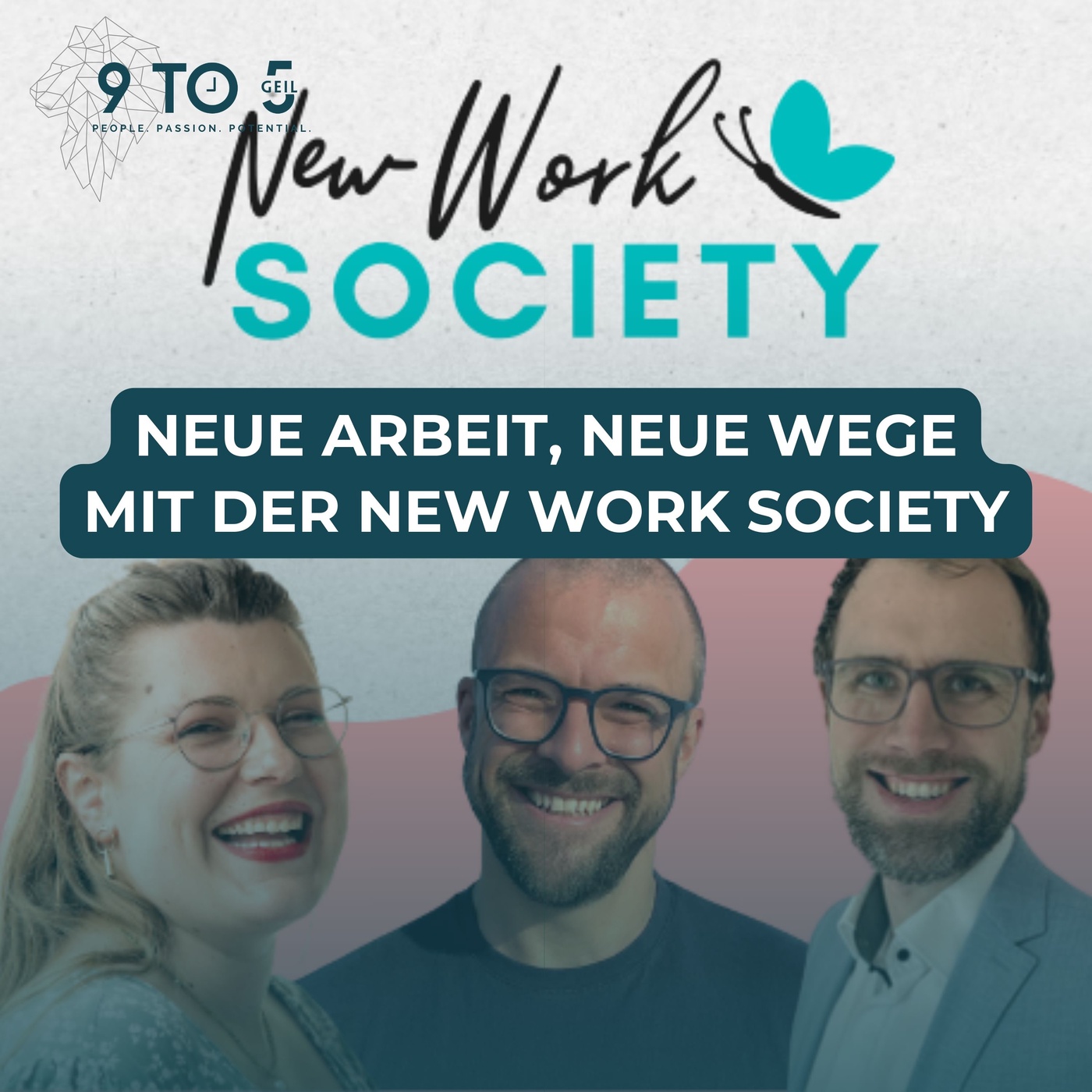#066 - Neue Arbeit, Neue Wege mit der New Work Society
