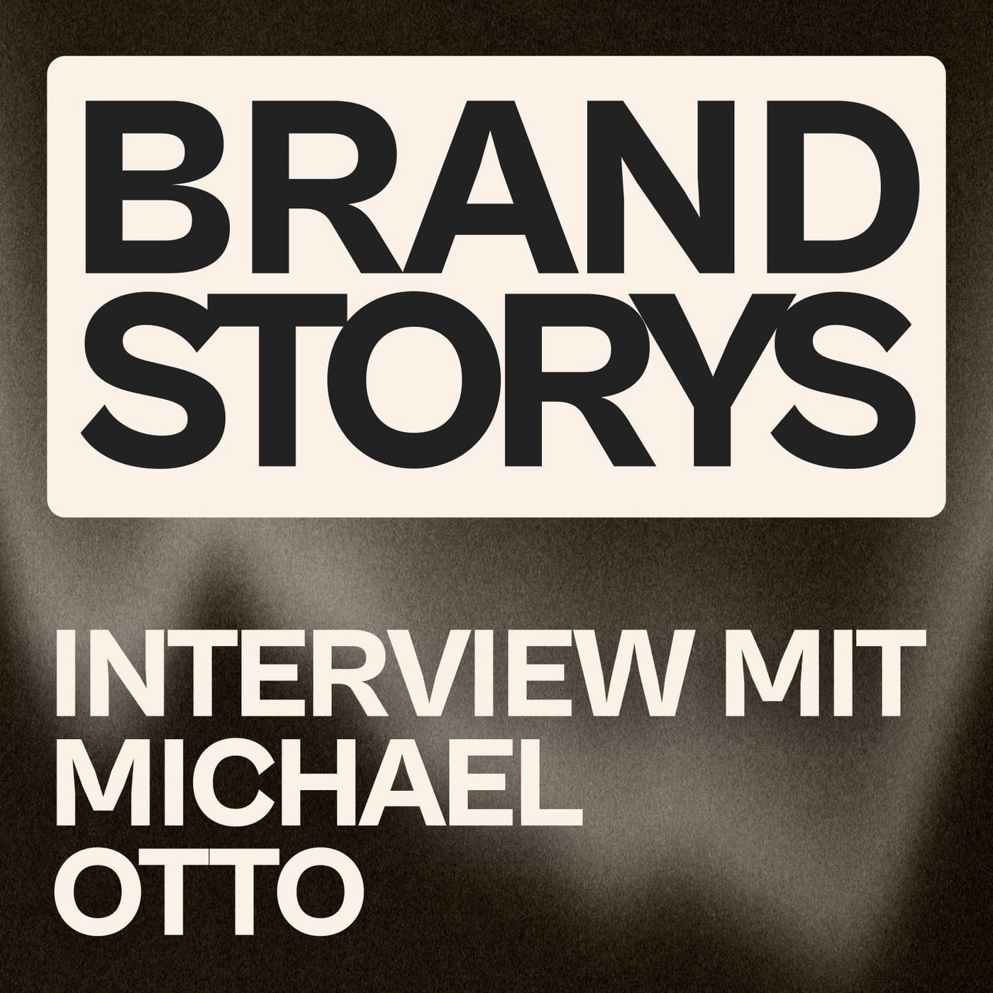 Ohne Storytelling keine Marke — die ganze Wahrheit (mit Michael Otto)
