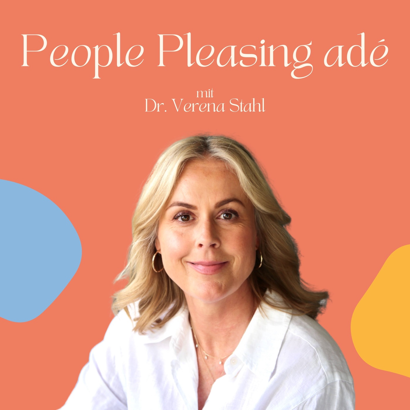 People Pleasing adé. Der Podcast für Leadership, Karriere & Selbstentwicklung mit Sanftmut & Stärke