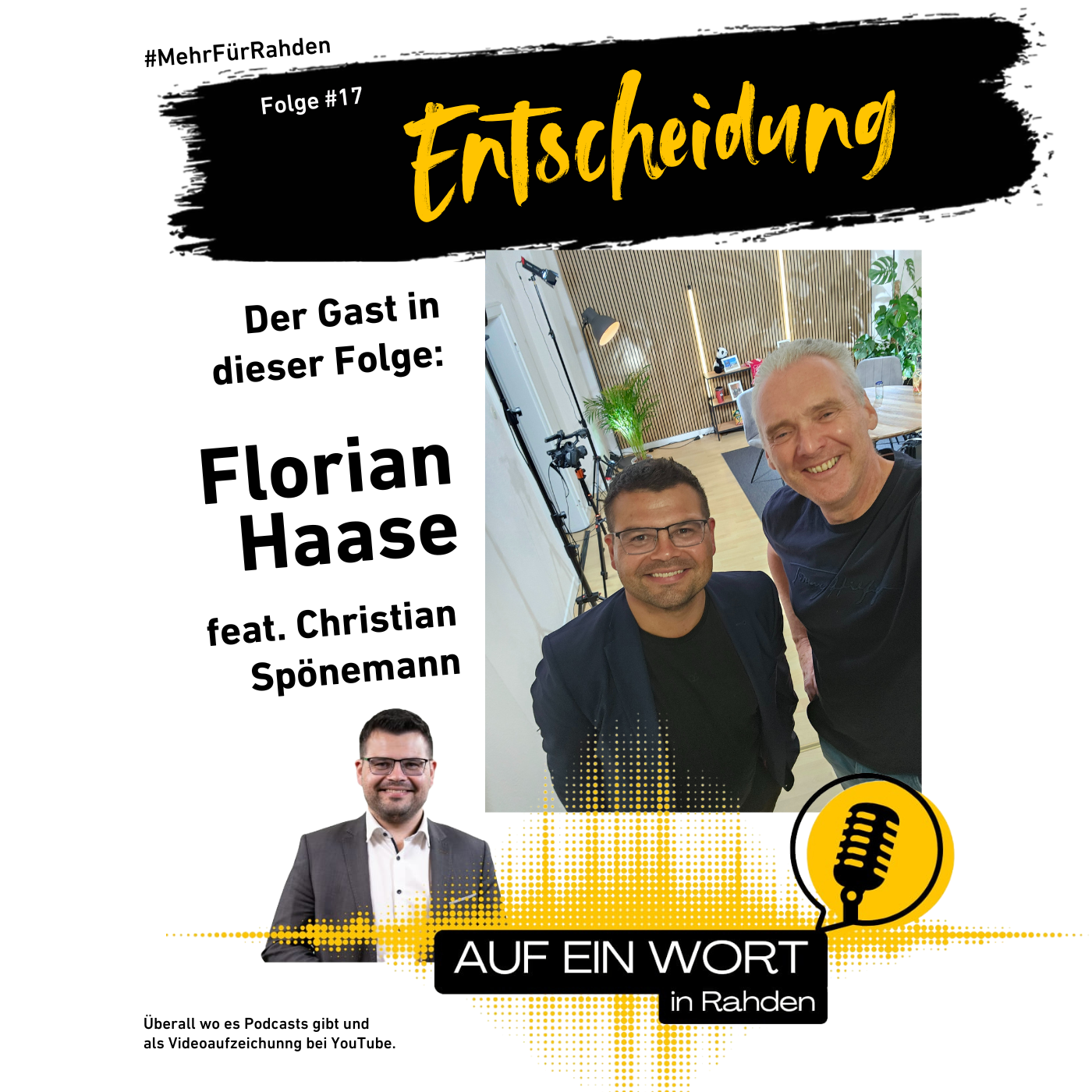 Folge #17 - Florian Haase feat. Christian Spönemann - Entscheidung