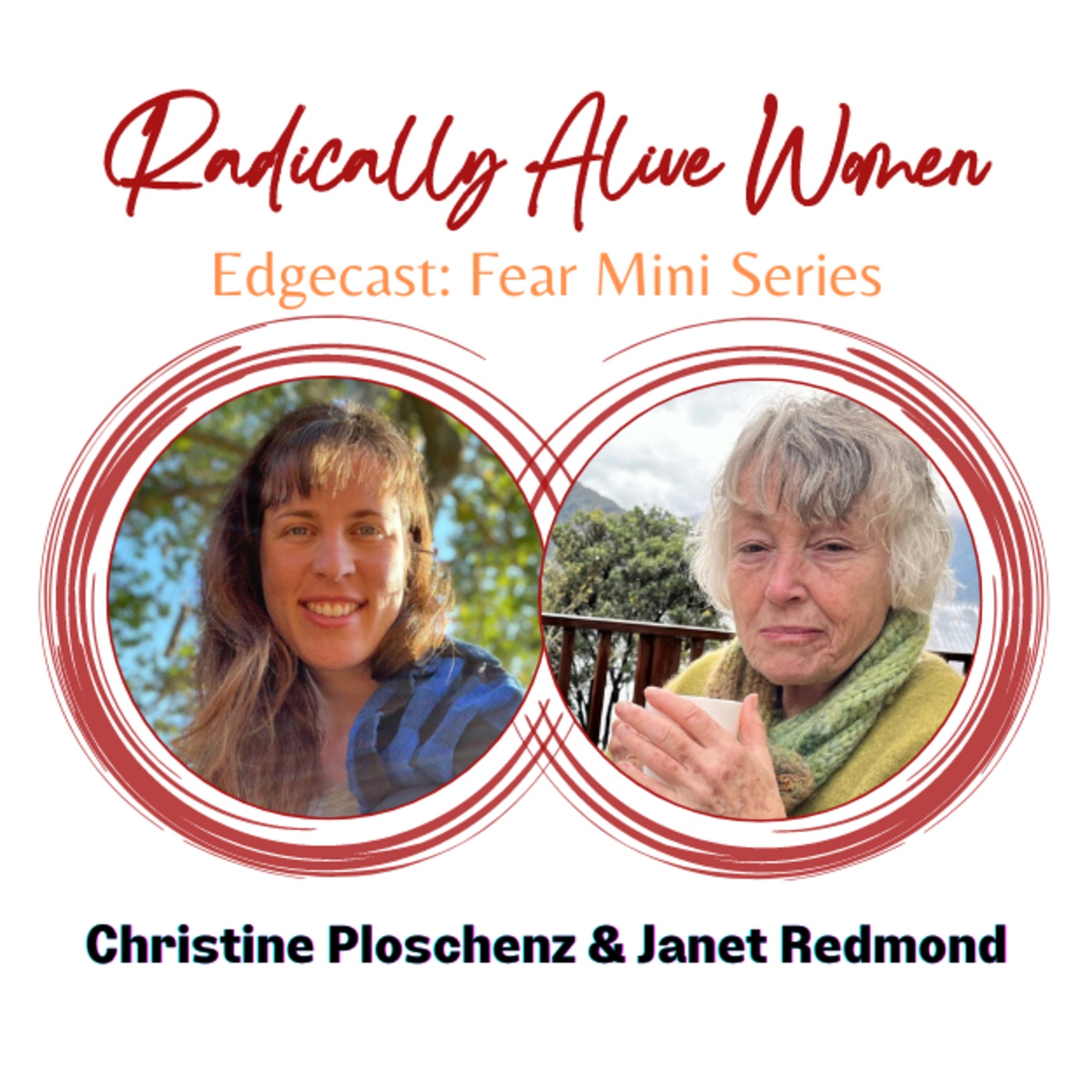 Fear Response Physiology and Holding Space for Fear: Janet Redmond and Christine Ploschenz (Fear Series, Part 1). With Julia Neumann