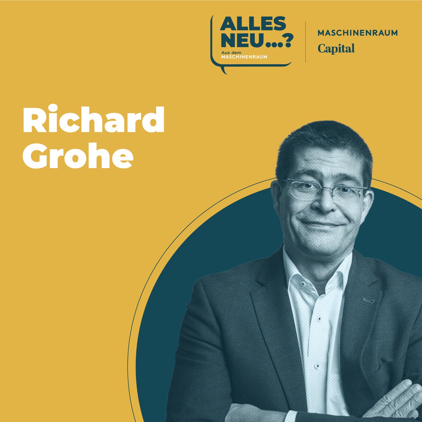 Richard Grohe: Vom Familienunternehmer zur Unternehmerfamilie