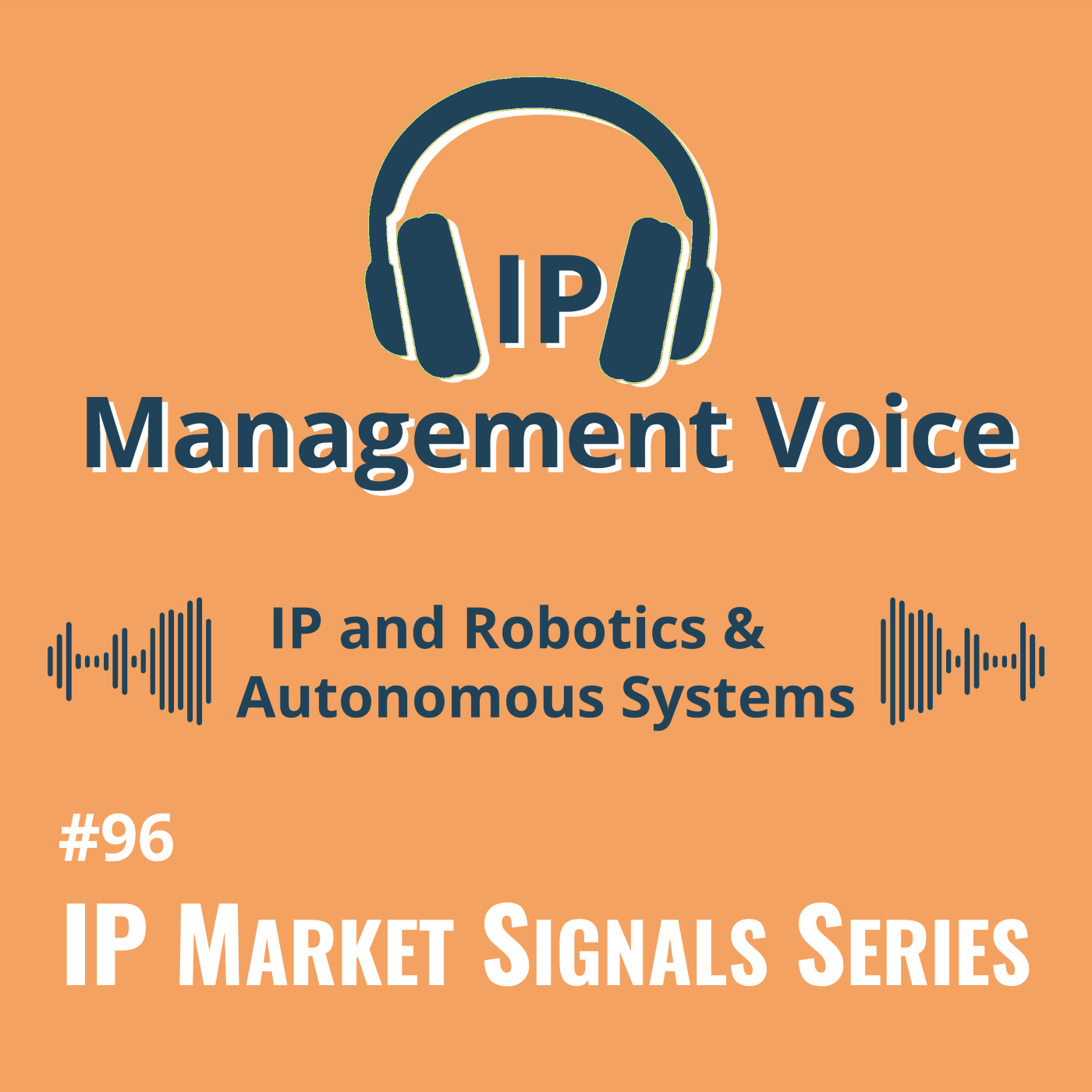 #96 IP and Robotics & Autonomous Systems