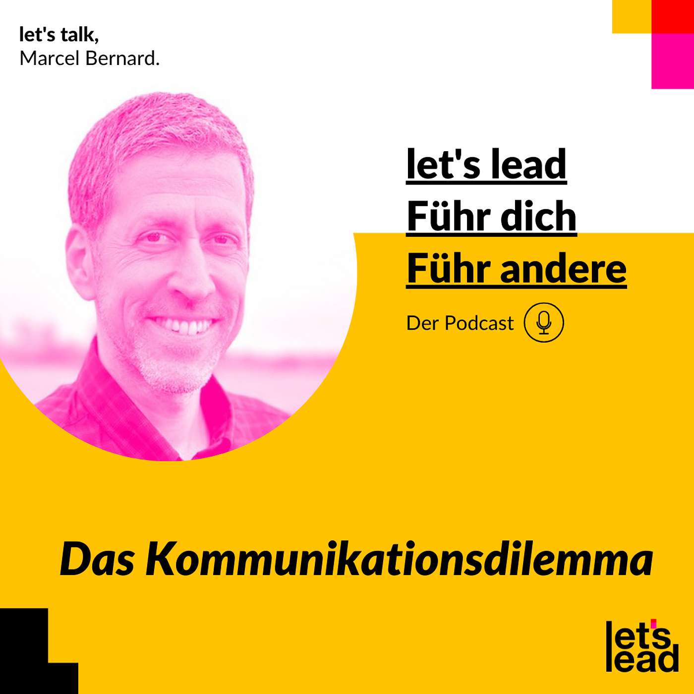#158 Das Kommunikationsdilemmma