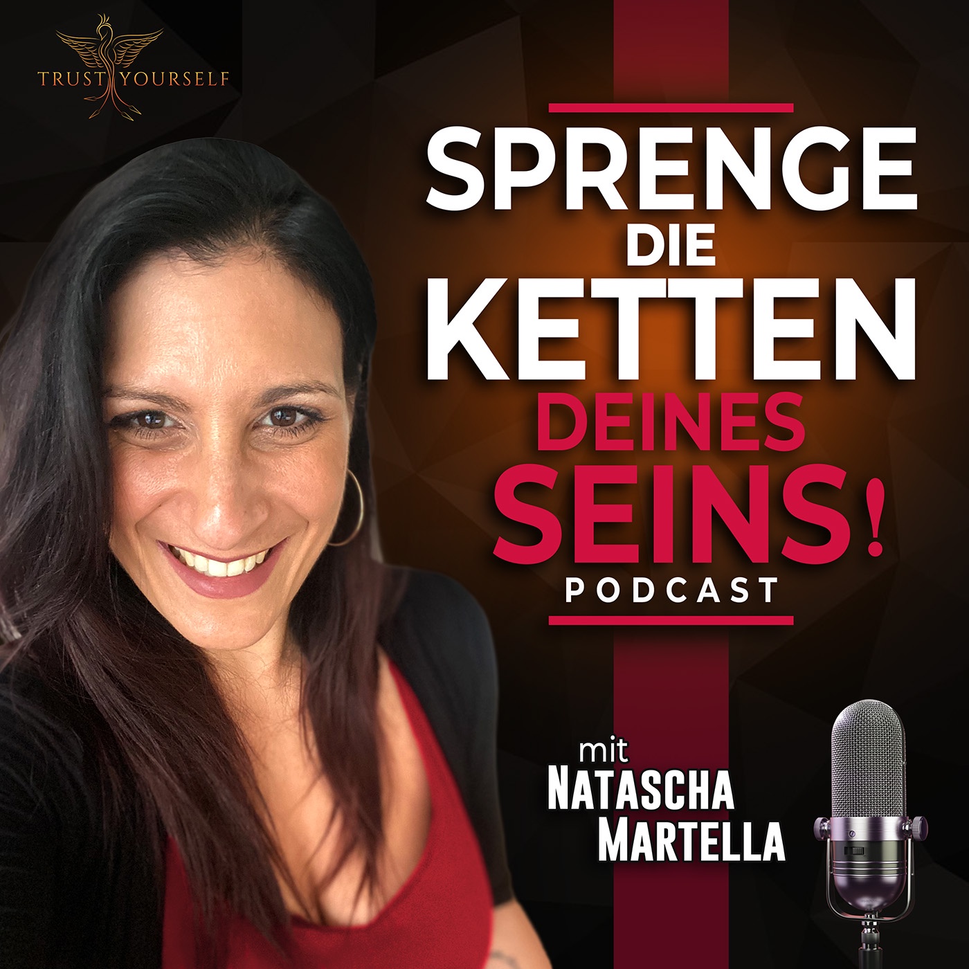 Sprenge die Ketten deines Seins! Podcast