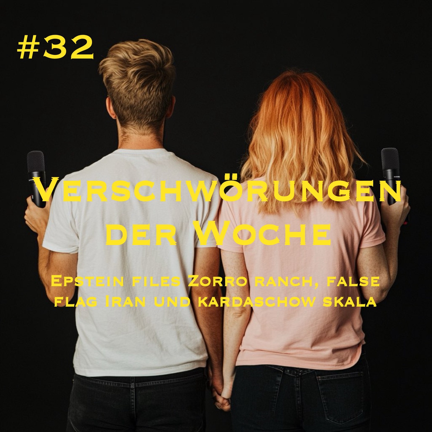 #32 - VERSCHWÖRUNGEN DER WOCHE 4