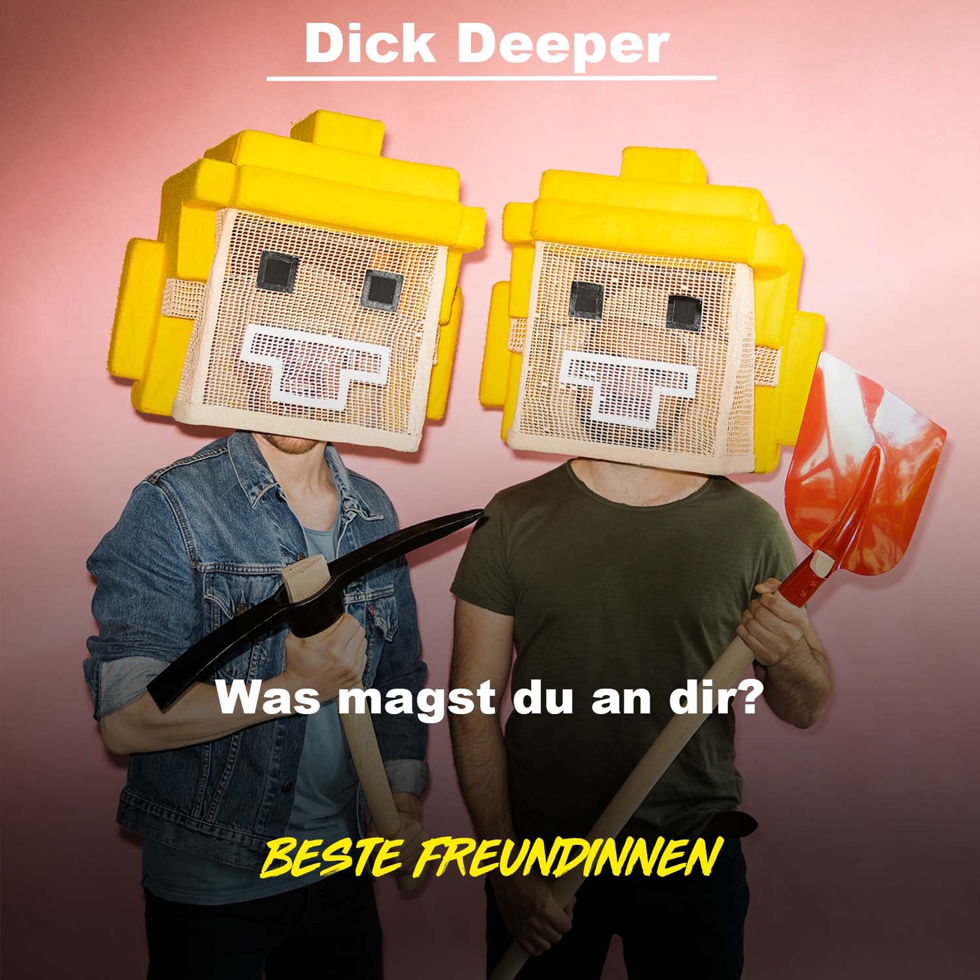 DICK DEEPER - Was hast du zuletzt richtig gut gemacht?