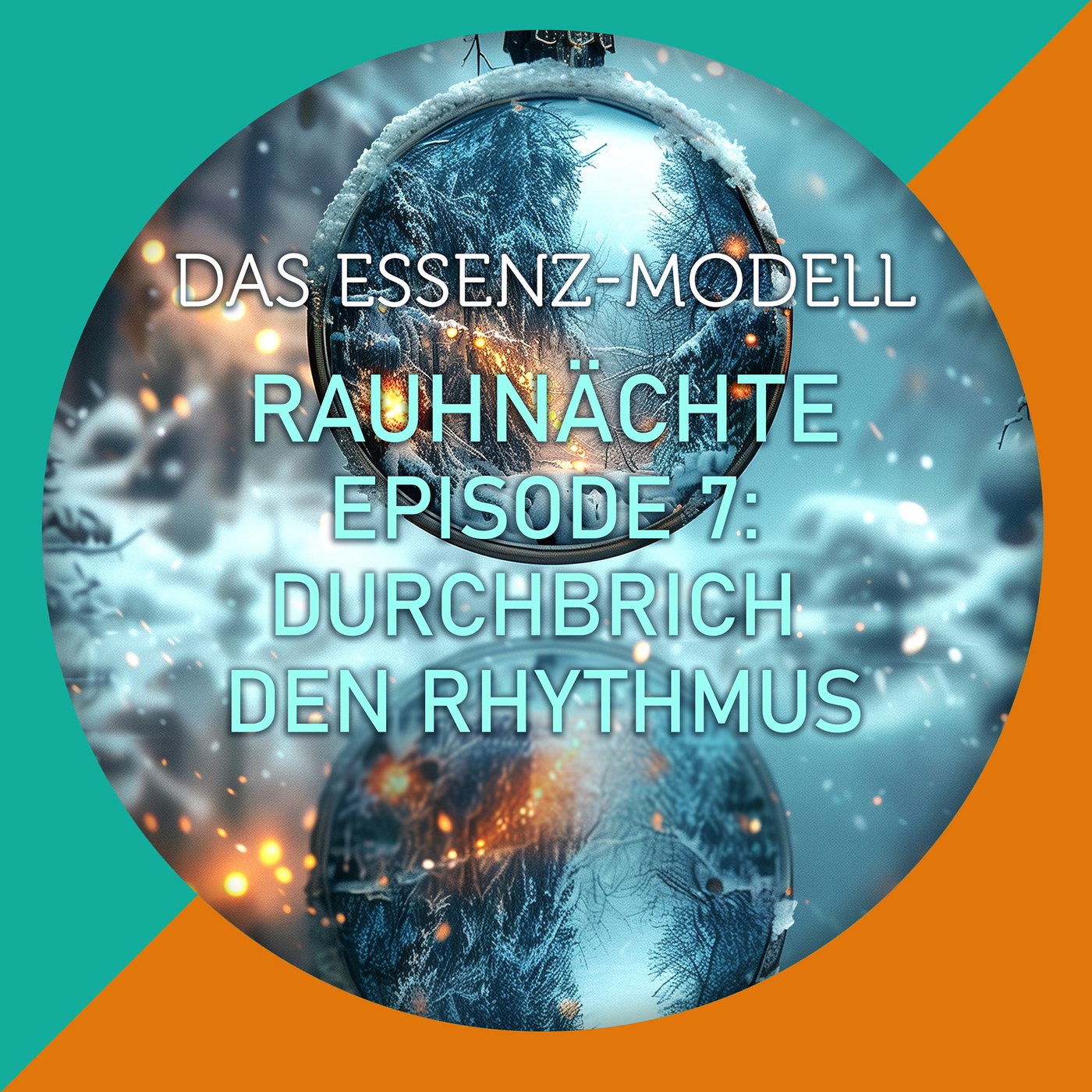 Die essenziellen Rauhnächte Episode 7 die fünfte Nacht