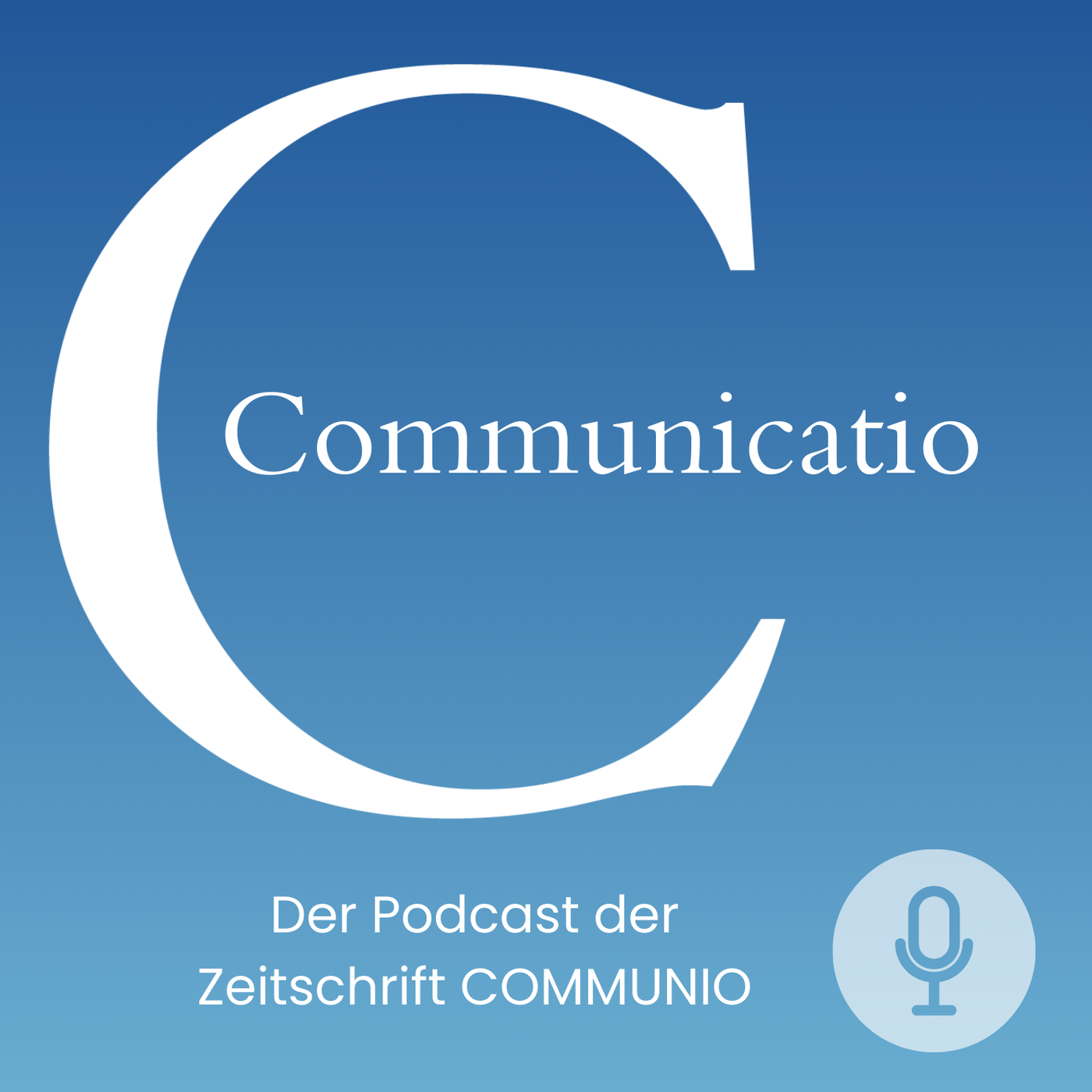 Communicatio | Der Podcast der Katholischen Zeitschrift Communio