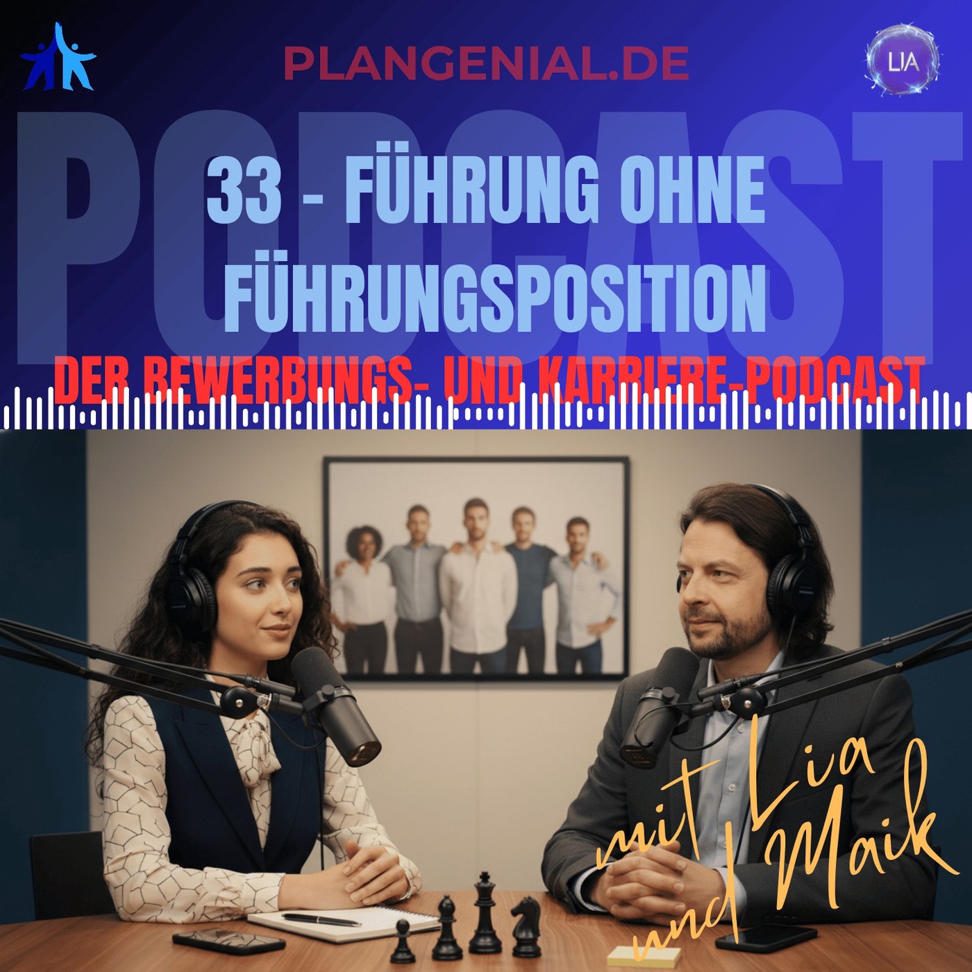 33 Führung ohne Führungsposition – Wie du auch ohne Titel Einfluss nimmst und Teams bewegst
