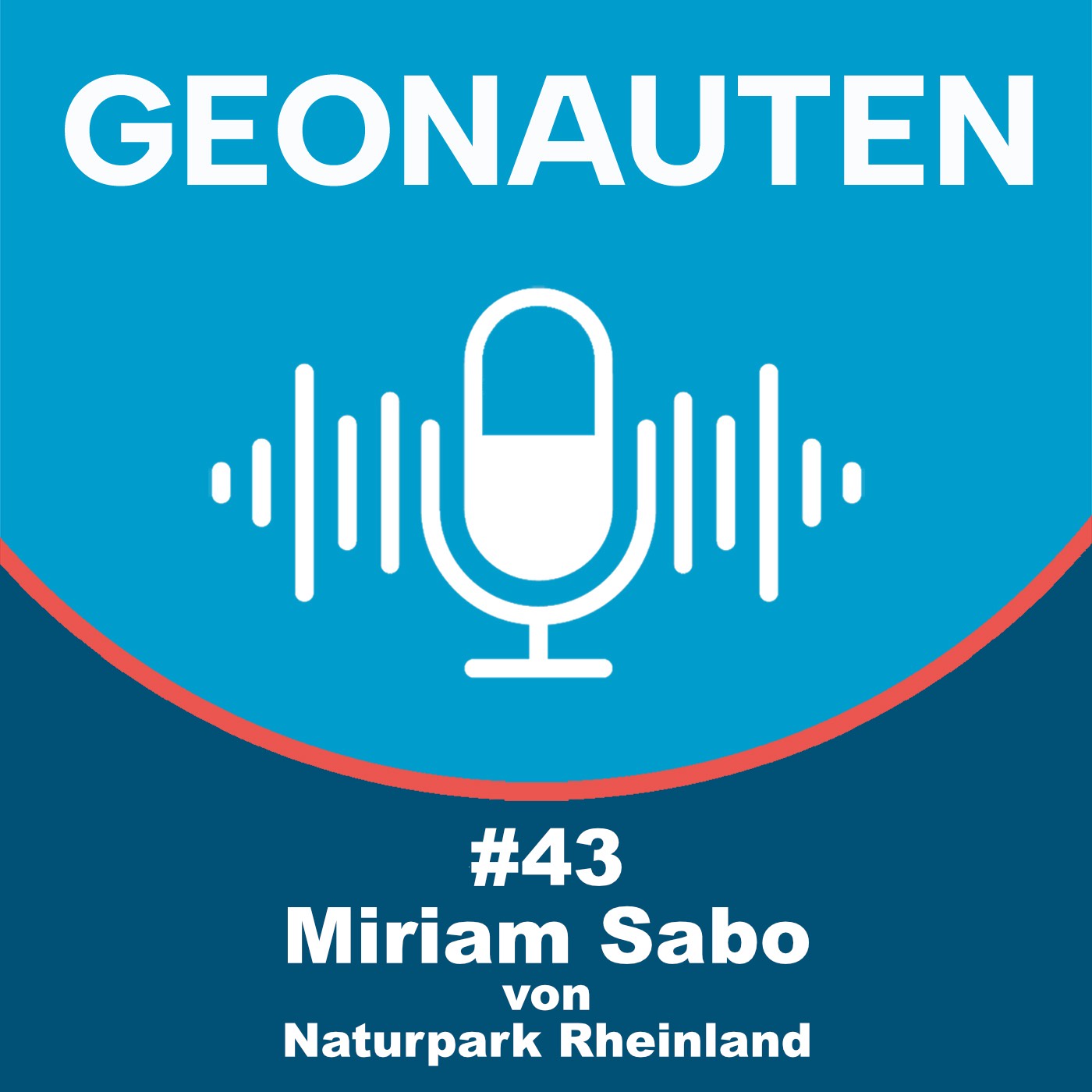 Geonauten #43 - Naturpark Rheinland mit Miriam Sabo