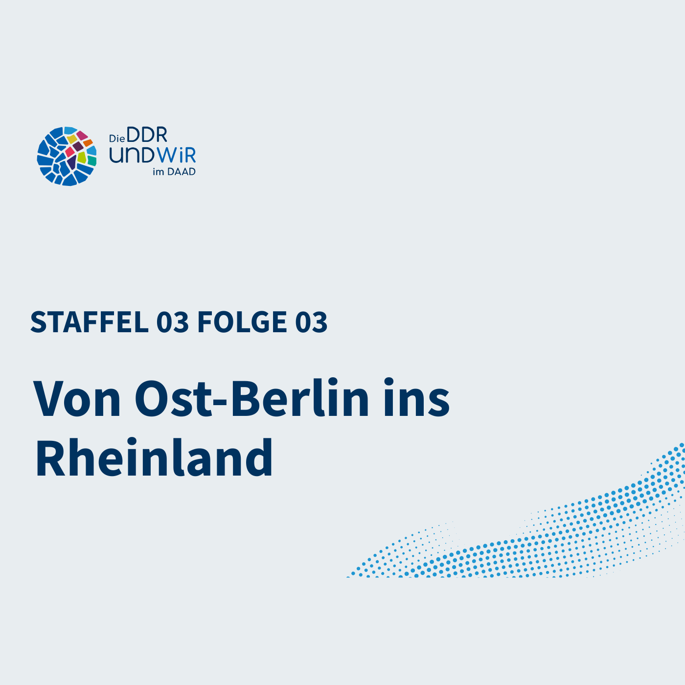Von Ost-Berlin ins Rheinland. Interkulturelle Erfahrungen im vereinten Land | Staffel 3 Folge 3 