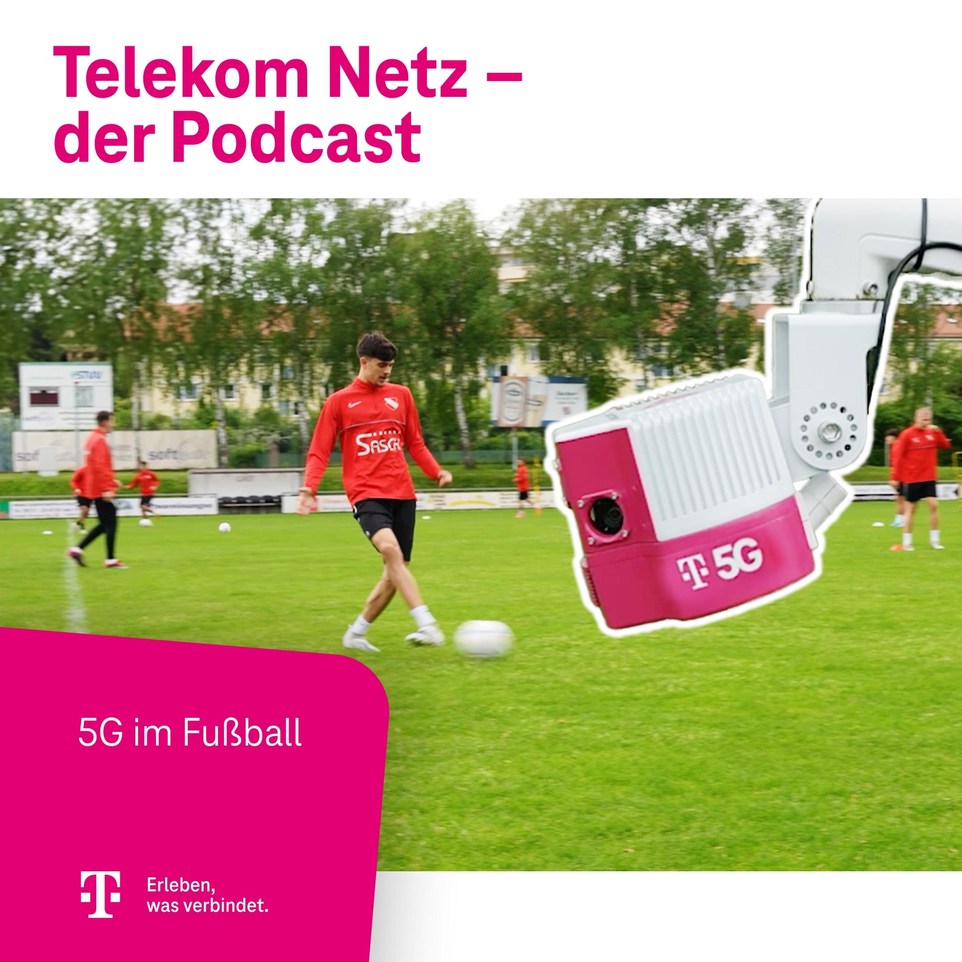 Episode 160 – 5G im Fußball