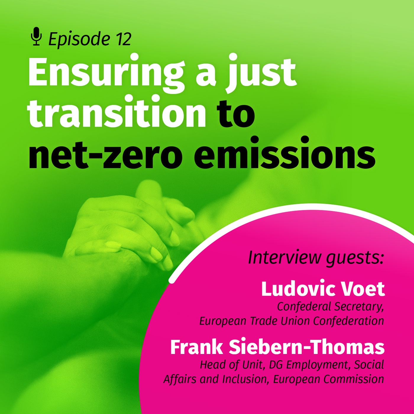 Ensuring a Just Transition to net-zero emissions