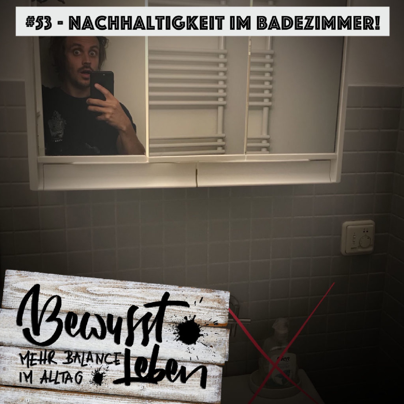 Nachhaltigkeit im Badezimmer