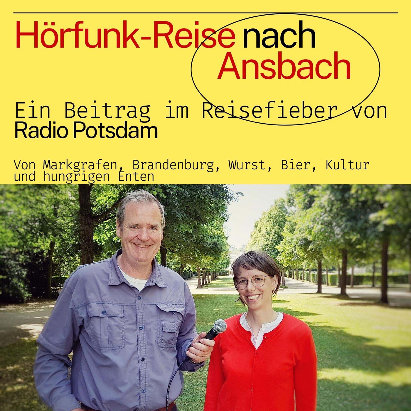 #66 Podcast: Ansbach - eine Hörfunk Reise mit dem Radio Potsdam Reisefieber