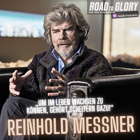 79. Reinhold Messner: „Um im Leben wachsen zu können, gehört Scheitern dazu.“