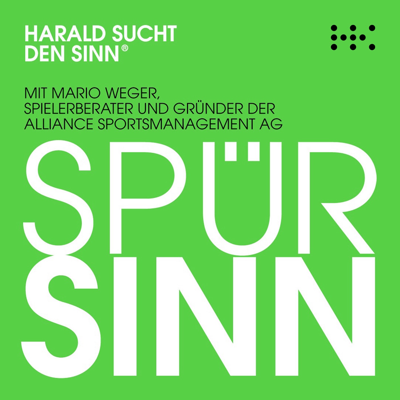 Episode #005 „SPÜRSINN“