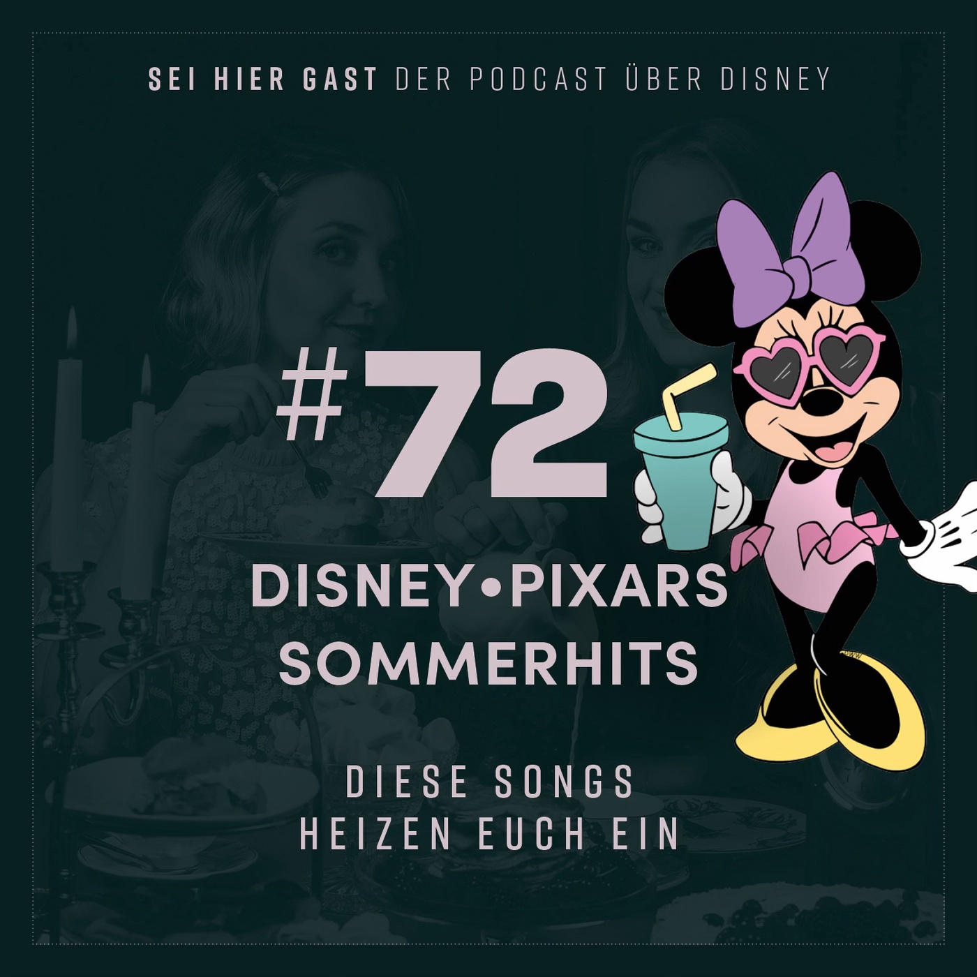 #72 Disney•Pixars Sommerhits I Diese Songs heizen euch ein