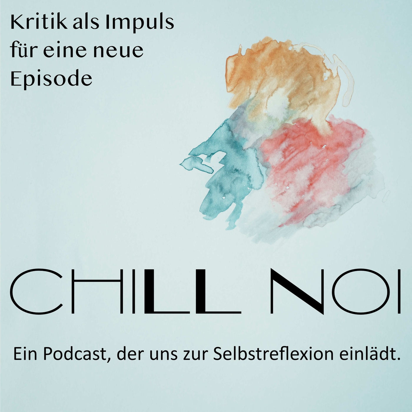 Kritik als Impuls für eine neue Episode