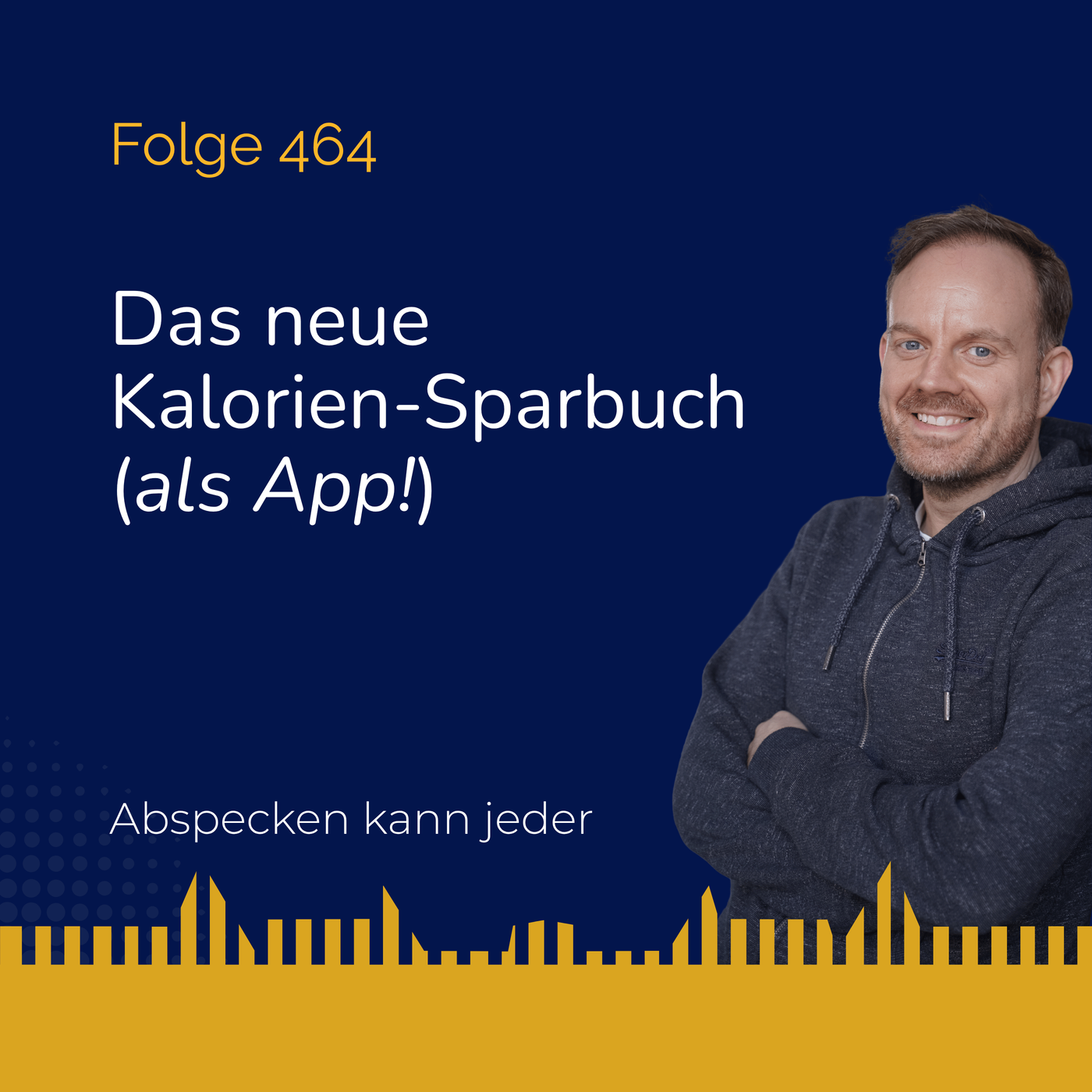 Podcast 464 - Das neue Kalorien-Sparbuch (als App!)