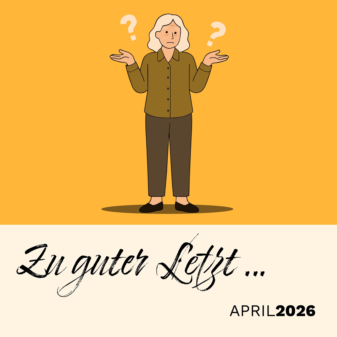 Zu guter Letzt … (April 2026)