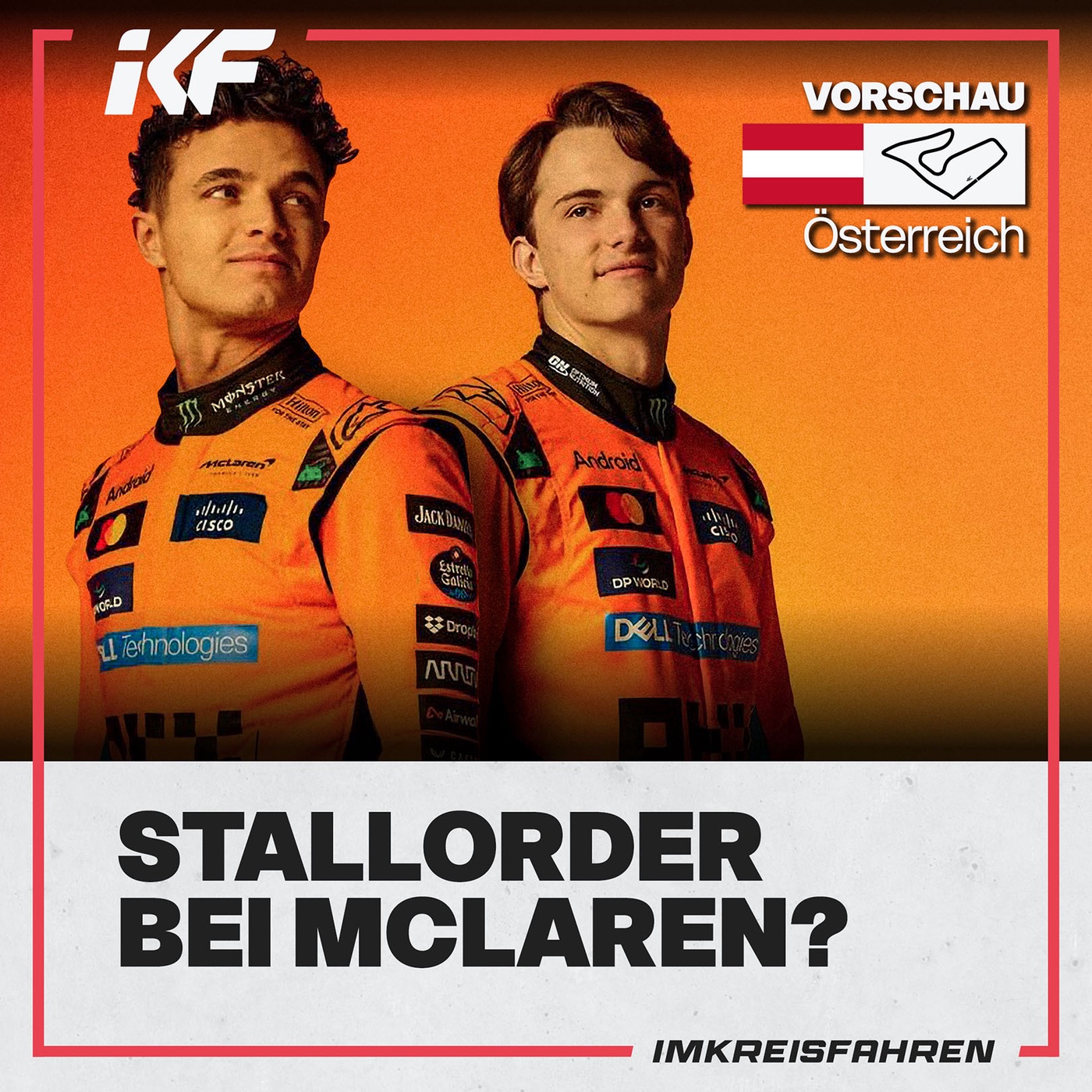 Stallorder bei Mclaren? | Vorschau Österreich