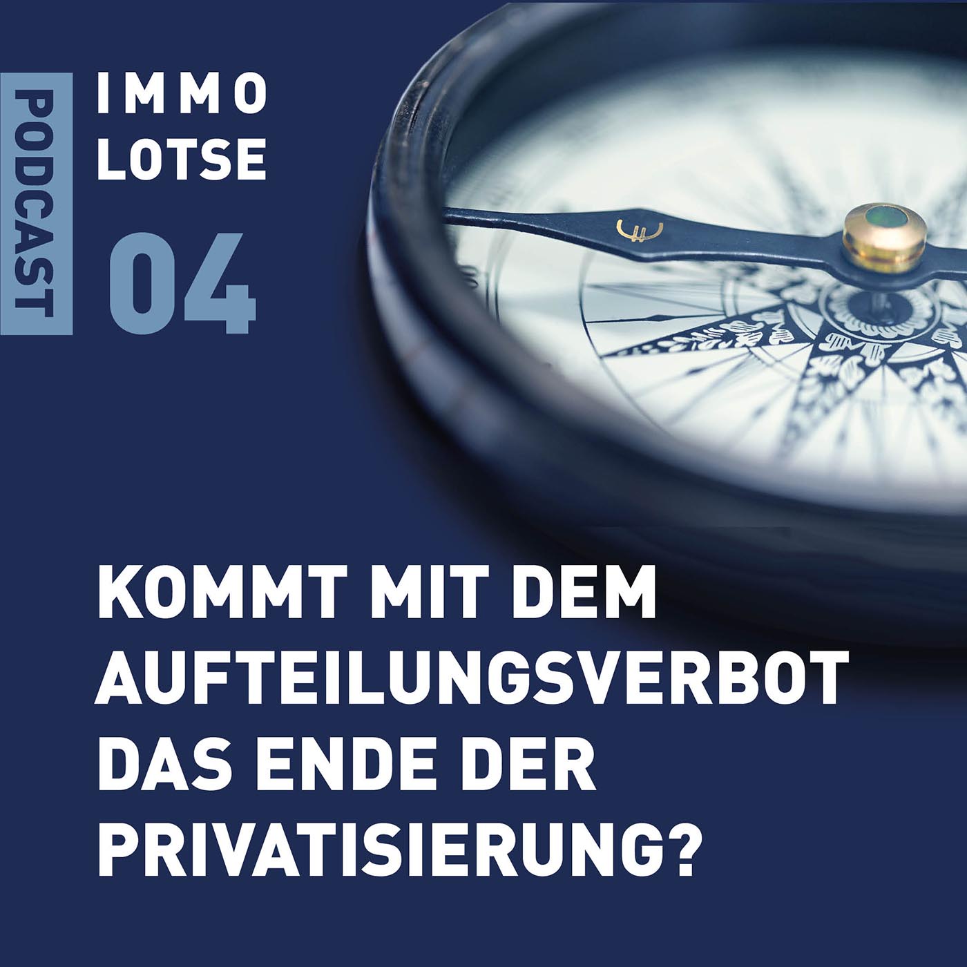 Kommt mit dem Aufteilungsverbot das Ende der Privatisierung mit Matthias Baron