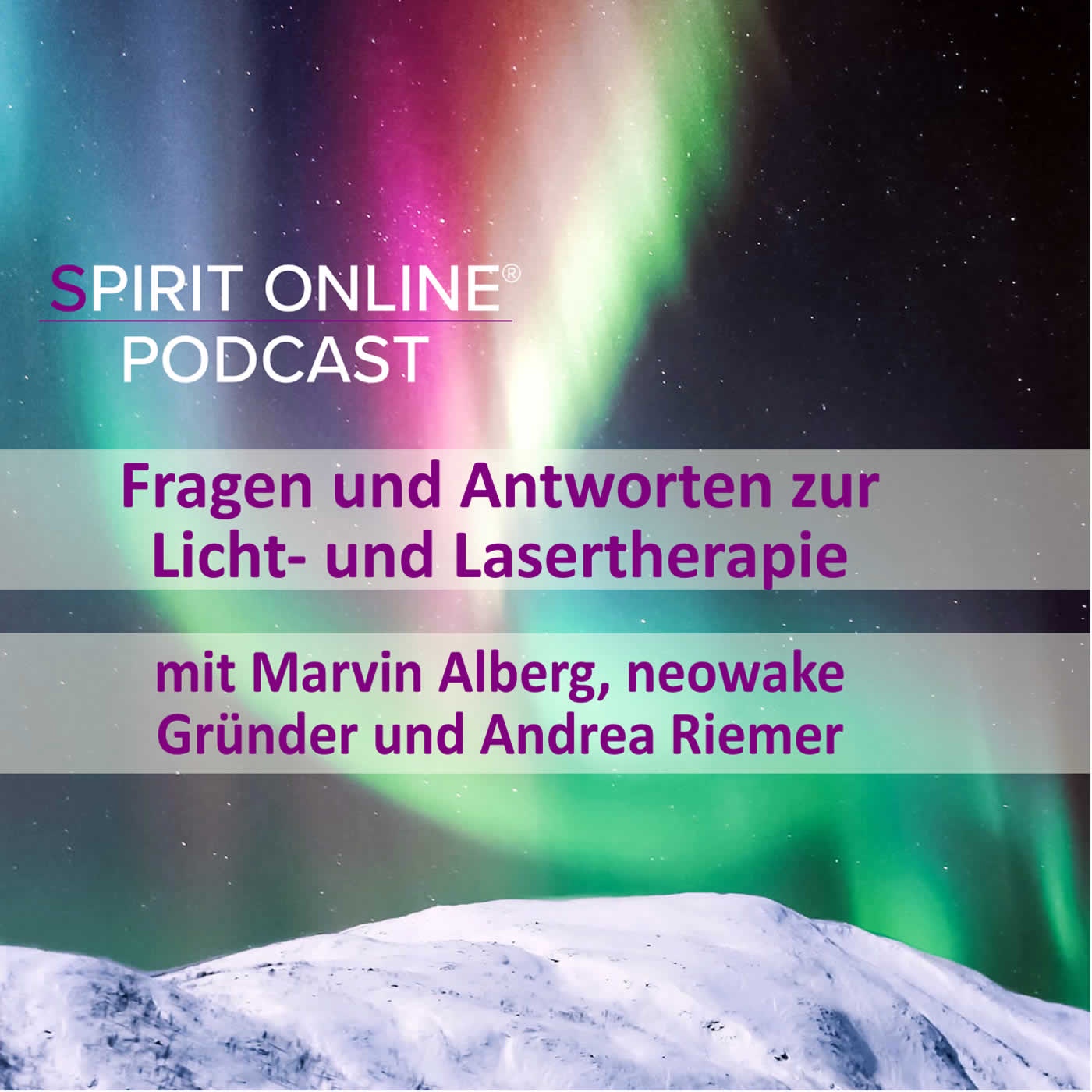 Fragen und Antworten zur Licht- und Lasertherapie - Podcast mit Marvin Alberg