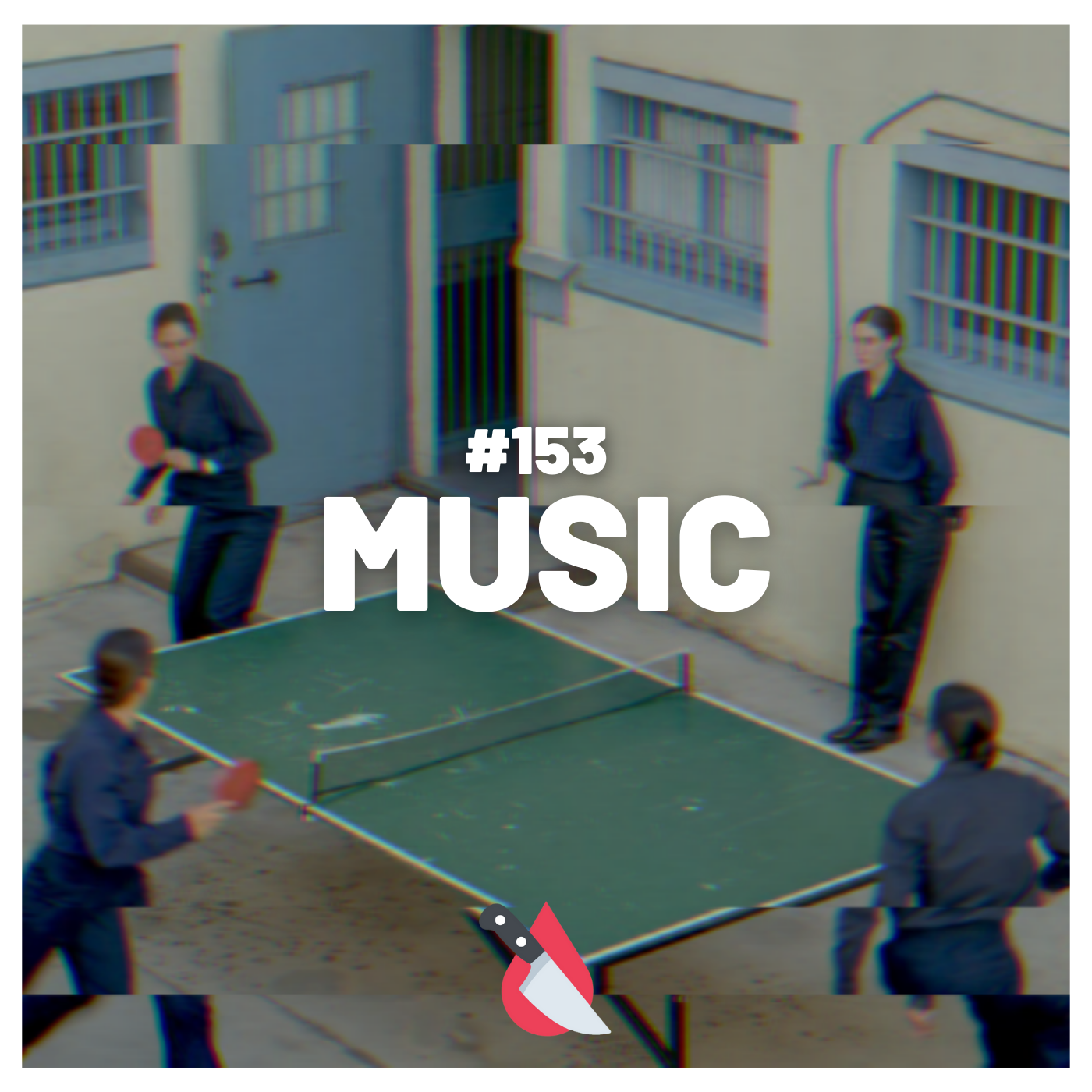 #153 - Music