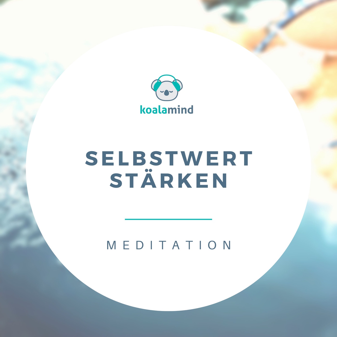 Meditation: Selbstwert stärken