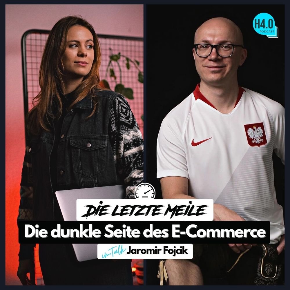 #74 Die letzte Meile ist die dunkle Seite des E-Commerce | Im Talk mit Jaromir Fojcik