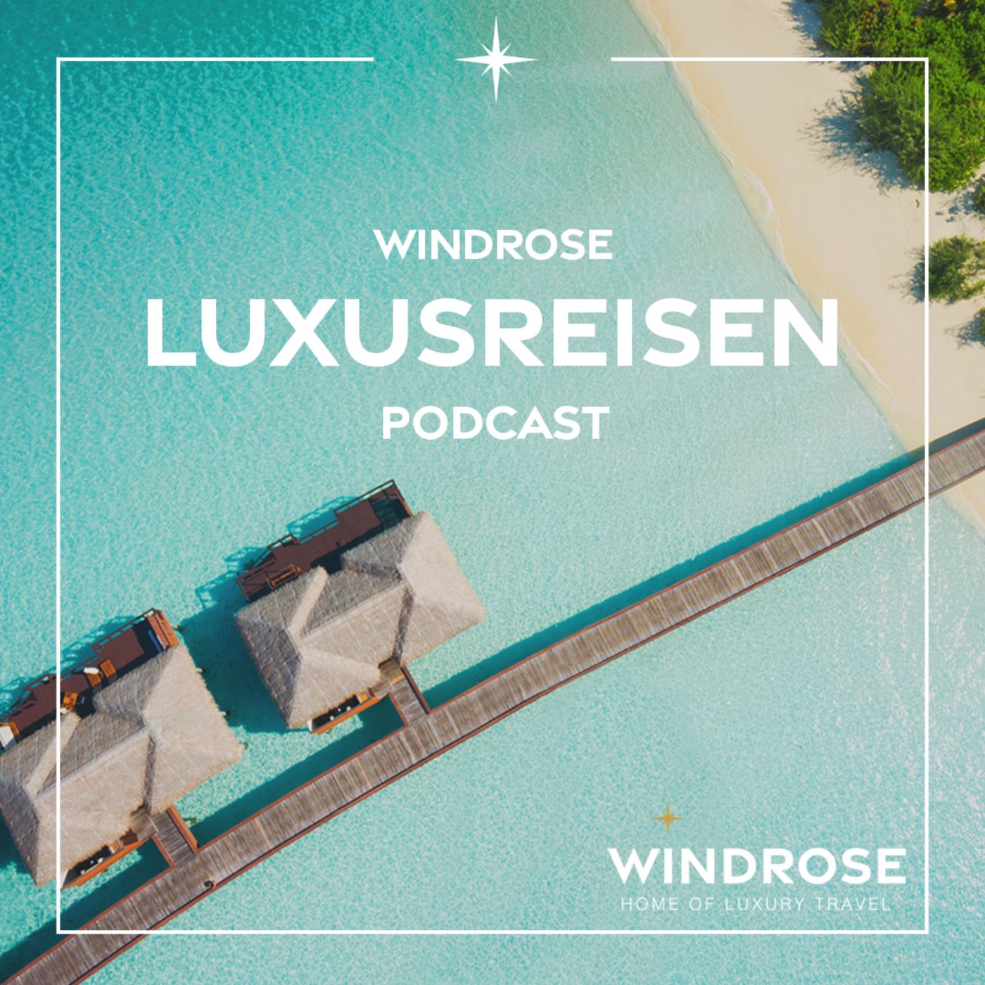 Windrose Luxusreisen Podcast